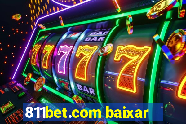 811bet.com baixar