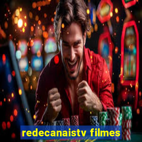 redecanaistv filmes