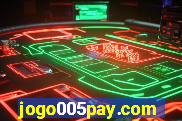 jogo005pay.com