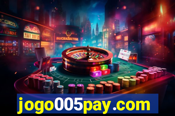 jogo005pay.com