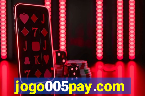 jogo005pay.com