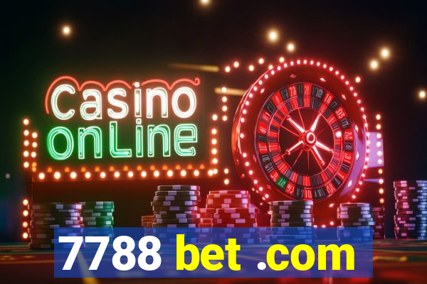 7788 bet .com
