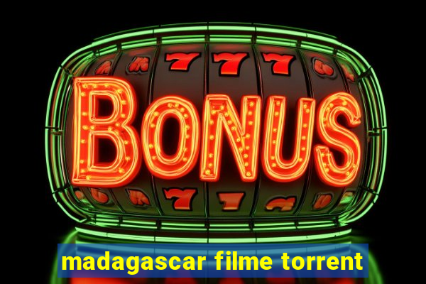 madagascar filme torrent
