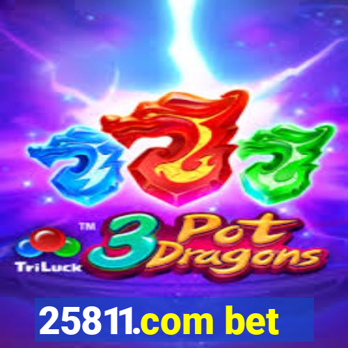 25811.com bet