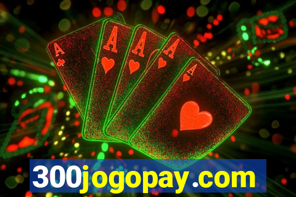 300jogopay.com