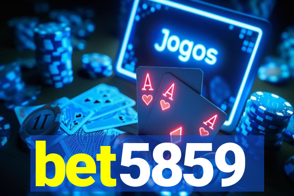 bet5859