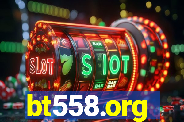 bt558.org