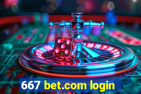667 bet.com login