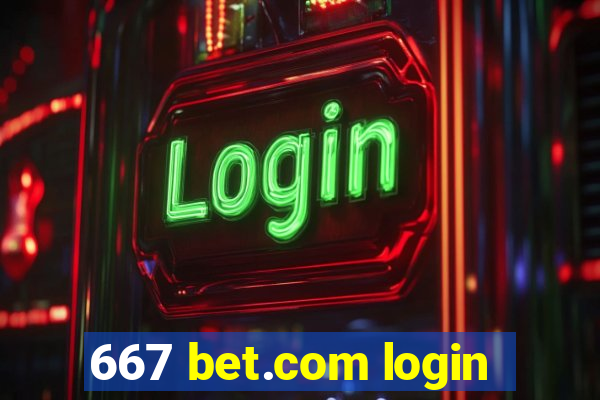 667 bet.com login