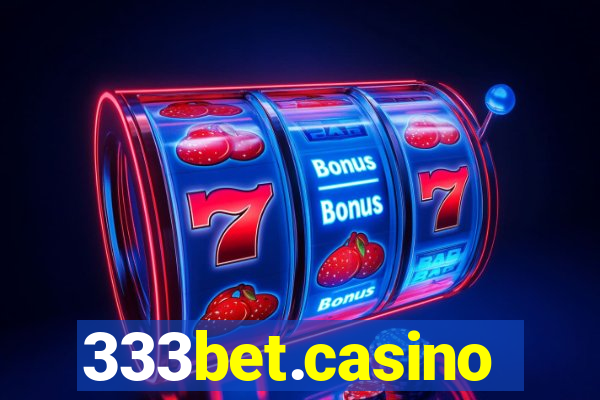 333bet.casino