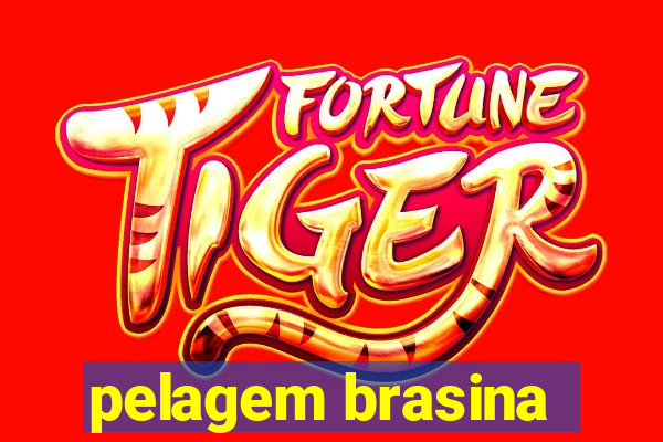 pelagem brasina