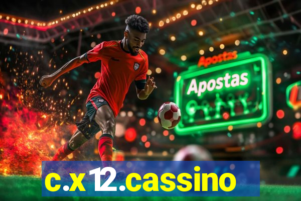 c.x12.cassino