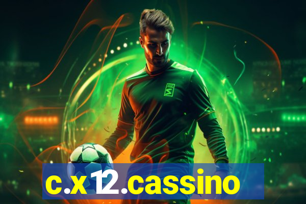 c.x12.cassino
