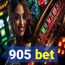 905 bet