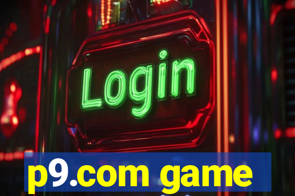 p9.com game