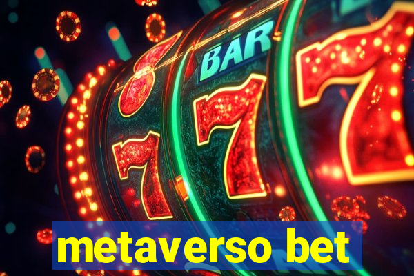 metaverso bet