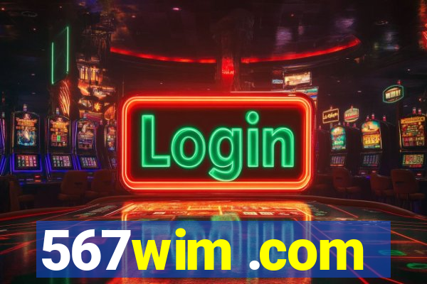 567wim .com