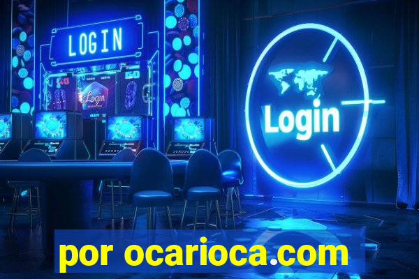 por ocarioca.com