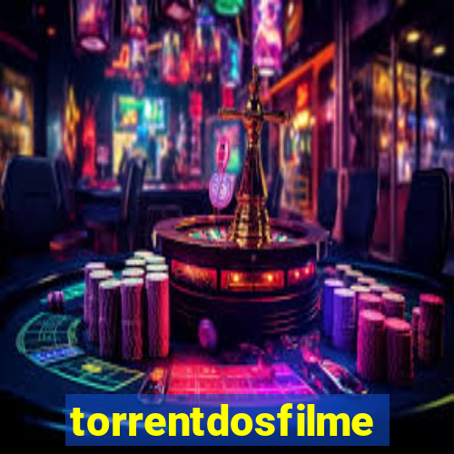 torrentdosfilmes.to