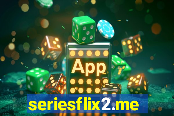 seriesflix2.me