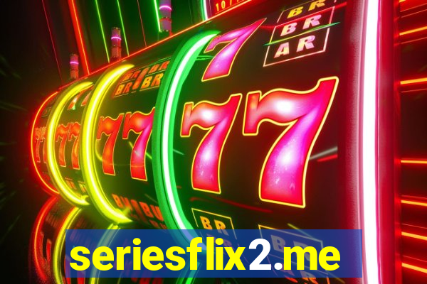 seriesflix2.me