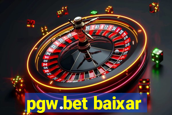 pgw.bet baixar