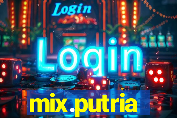 mix.putria