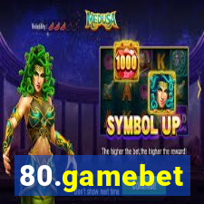 80.gamebet