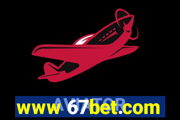 www 67bet.com