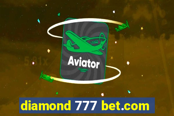 diamond 777 bet.com