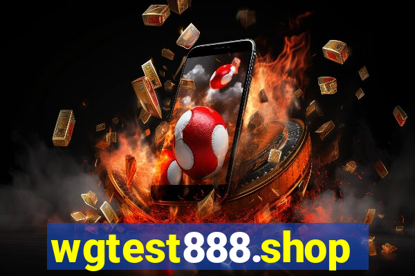 wgtest888.shop