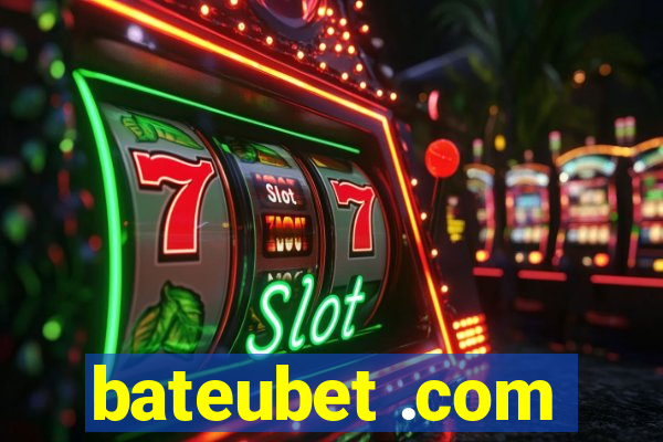 bateubet .com