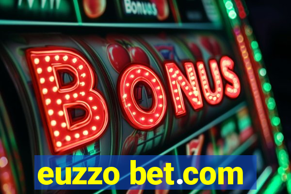 euzzo bet.com