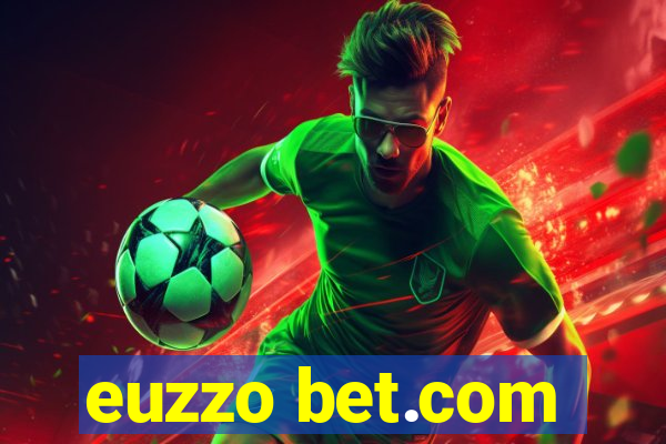 euzzo bet.com