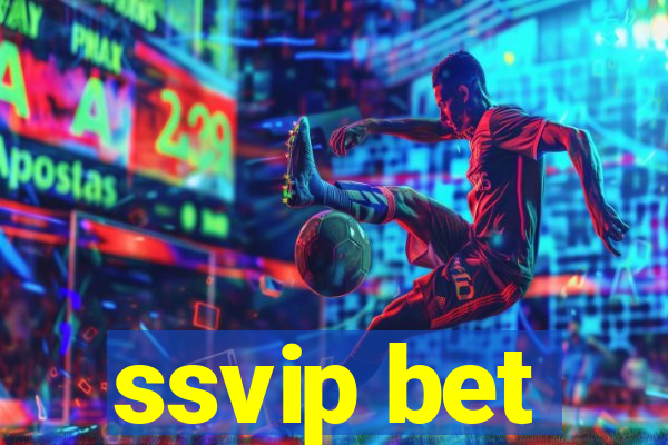ssvip bet