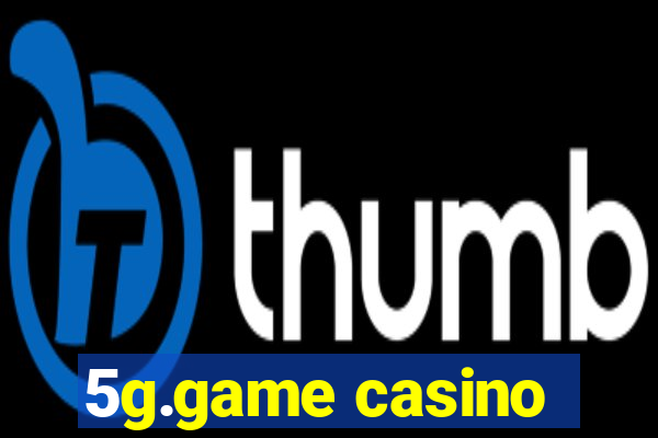 5g.game casino