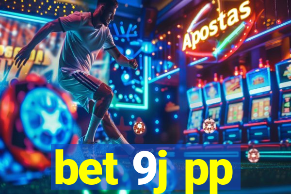 bet 9j pp