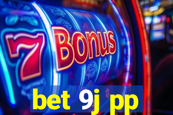 bet 9j pp