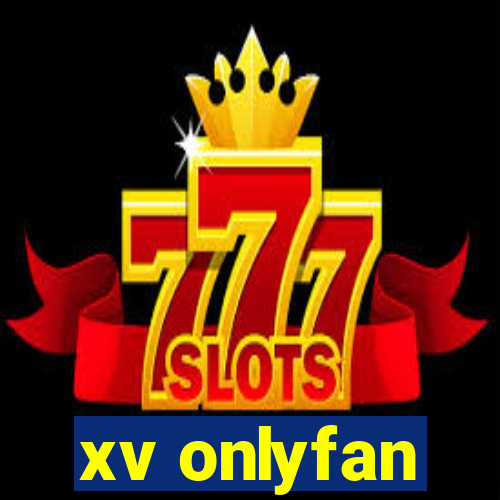 xv onlyfan