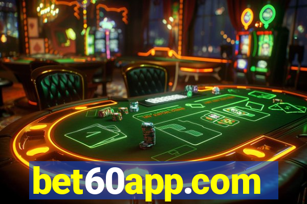 bet60app.com
