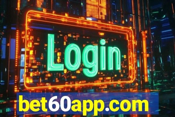bet60app.com