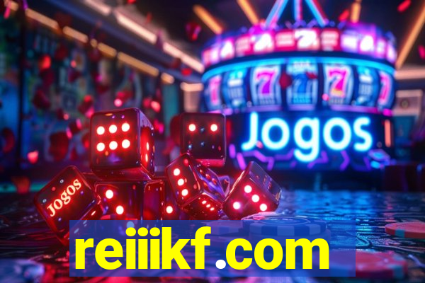 reiiikf.com