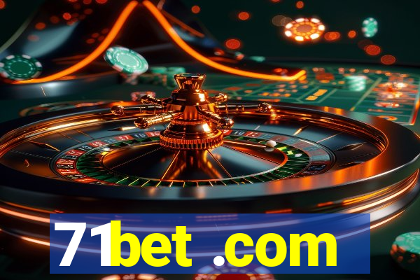 71bet .com