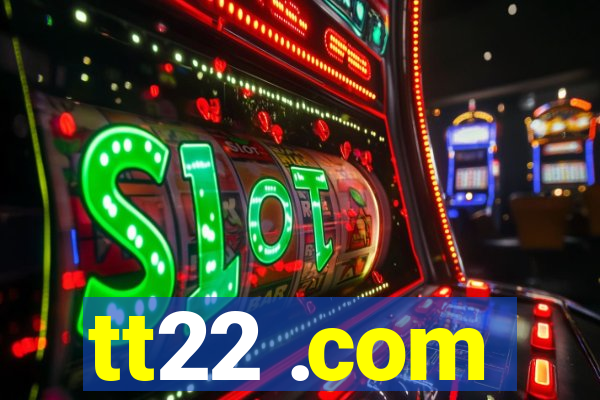 tt22 .com