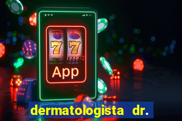 dermatologista dr. jorge tadeu lopes santos - sp