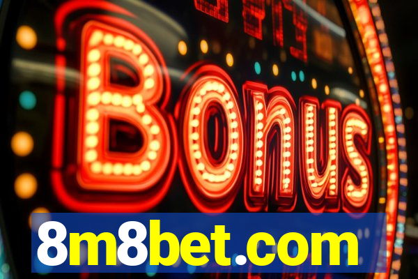 8m8bet.com