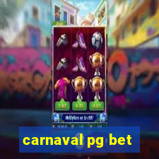 carnaval pg bet