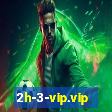 2h-3-vip.vip