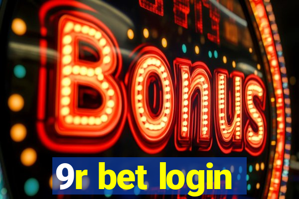 9r bet login