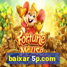 baixar 5p.com